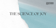 Science of Joy